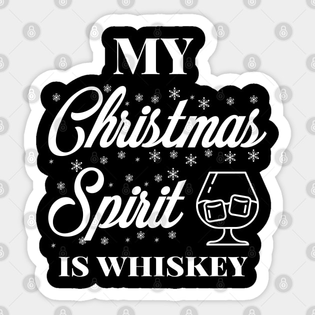 My Christmas spirit is whiskey, Funny Christmas pun, Alcohol holiday humour Sticker by ArtfulTat